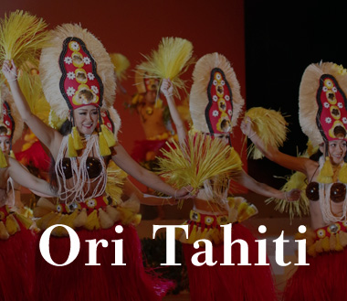 Ori Tahiti タヒチアンダンスショー